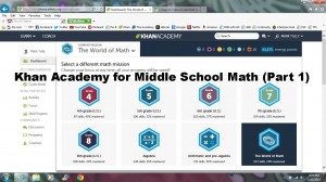 Khan Academy for Middle School Math (Part 1)